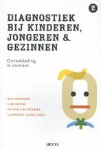 Diagnostiek bij kinderen, jongeren en gezinnen 9789462920316, Boeken, Studieboeken en Cursussen, Verzenden, Gelezen, Laurence Claes