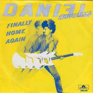 Single vinyl / 7 inch - Daniel Sahuleka - Finally Home Again, Cd's en Dvd's, Vinyl Singles, Zo goed als nieuw, Verzenden