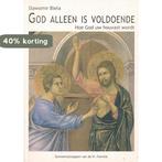 God alleen is voldoende 9789081022514 S.C. Biela, Boeken, Verzenden, Gelezen, S.C. Biela