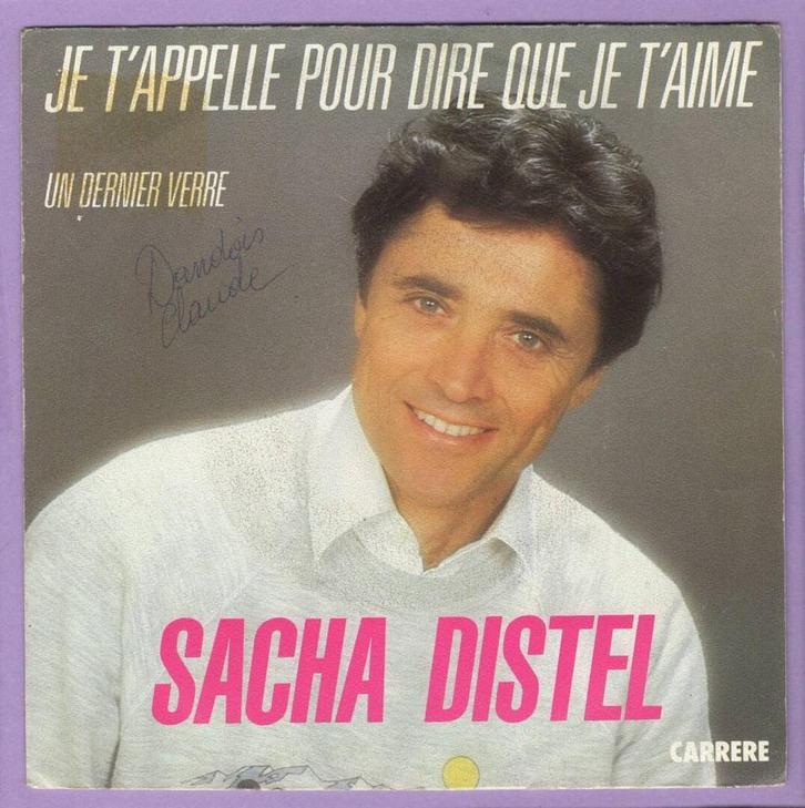 Sacha Distel – Je Tappelle Pour Dire Que Je Taime / Un Der, Cd's en Dvd's, Vinyl Singles, Ophalen of Verzenden