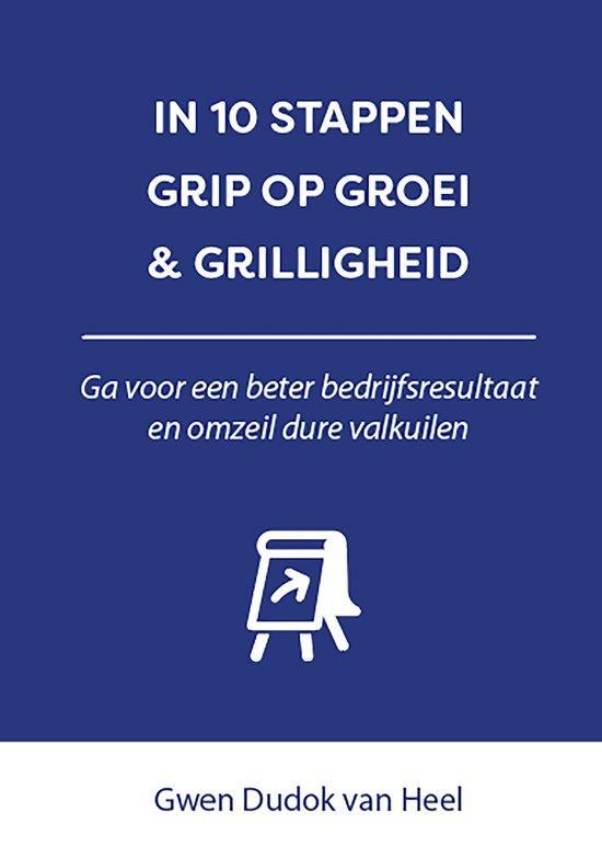 9789493187955 In 10 stappen - In 10 stappen Grip op Groei..., Boeken, Economie, Management en Marketing, Nieuw, Verzenden