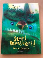 Mark Janssen Kleurrijk Prentenboek - Stop! Monsters! - NIEUW, Boeken, Ophalen of Verzenden, Nieuw, Fictie algemeen, 4 jaar