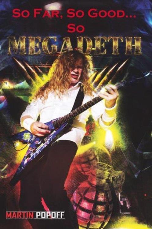9781908724618 So Far, So Good... So Megadeth!, Boeken, Biografieën, Nieuw, Verzenden
