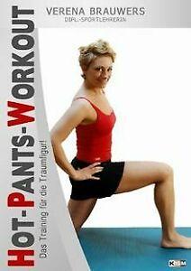 Verena Brauwers - Hot Pants Workout  DVD, Cd's en Dvd's, Dvd's | Overige Dvd's, Zo goed als nieuw, Verzenden