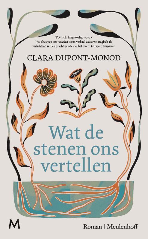 Wat de stenen ons vertellen 9789029096256 Clara Dupont-Monod, Boeken, Literatuur, Zo goed als nieuw, Verzenden