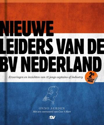 Nieuwe leiders van de BV Nederland 9789082104752 Onno Aerden