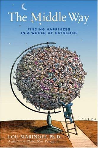 The Middle Way 9781402743443 Lou Marinoff, Boeken, Taal | Engels, Zo goed als nieuw, Verzenden