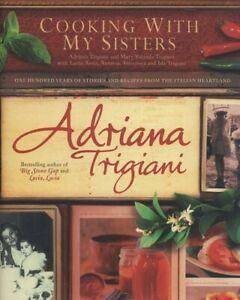 Cooking with my sisters by Adriana Trigiani (Hardback), Boeken, Kookboeken, Gelezen, Verzenden