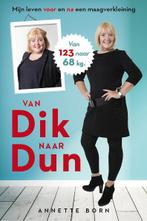 Van dik naar dun 9789089752932 Annette Born, Verzenden, Gelezen, Annette Born