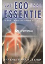 Van ego naar essentie Barbara Marx Hubbard, Verzenden, Nieuw
