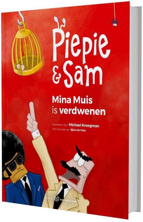 Mina Muis is verdwenen / Piepie &amp; Sam / 4 9789492964021, Boeken, Kinderboeken | Kleuters, Zo goed als nieuw, Verzenden