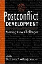 Postconflict Development 9781588263032 Gerd Junne, Verzenden, Zo goed als nieuw, Gerd Junne