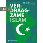 Verdraagzame islam 9789463712699 Henk Haenen, Boeken, Verzenden, Gelezen, Henk Haenen