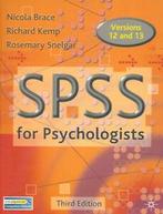 SPSS for psychologists: a guide to data analysis using SPSS, Gelezen, Nicola Brace, Richard Kemp, Rosemary Snelgar, Verzenden