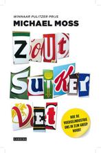 Zout, suiker, vet 9789048818921 Michael Moss, Boeken, Kookboeken, Gelezen, Verzenden, Michael Moss