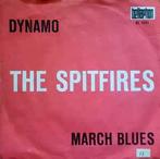 vinyl single 7 inch - The Spitfires - Dynamo / March Blues, Cd's en Dvd's, Verzenden, Zo goed als nieuw