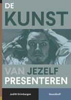 9789001734381 De kunst van jezelf presenteren | Tweedehands, Verzenden, Zo goed als nieuw, Judith Grimbergen