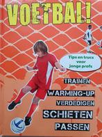 Voetbal! - Tips en trucs voor jonge profs 9781445468655, Boeken, Verzenden, Gelezen