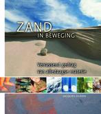 Wetenschappelijke bibliotheek 93: Zand in beweging /, Boeken, Verzenden, Zo goed als nieuw, J. Duran