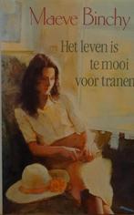 Leven is te mooi voor tranen 9789067901949 Maeve Binchy, Boeken, Verzenden, Gelezen, Maeve Binchy