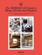 9783899559675 The Monocle Guide to Shops  Kiosks and Markets, Verzenden, Gelezen, Monocle