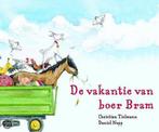 De vakantie van boer Bram 9789058933928 C. Tielmann, Verzenden, Zo goed als nieuw, C. Tielmann