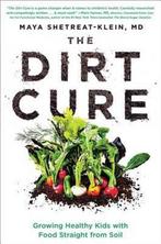The Dirt Cure 9781476796970 Maya Shetreat-Klein, Verzenden, Gelezen, Maya Shetreat-Klein