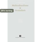 Multiculturalisme & neutraliteit 9789056294137 T. Wolff, Boeken, Verzenden, Gelezen, T. Wolff