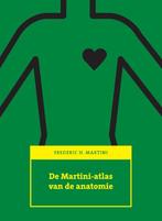 De Martini atlas van de anatomie 9789043021647, Boeken, Zo goed als nieuw, Verzenden