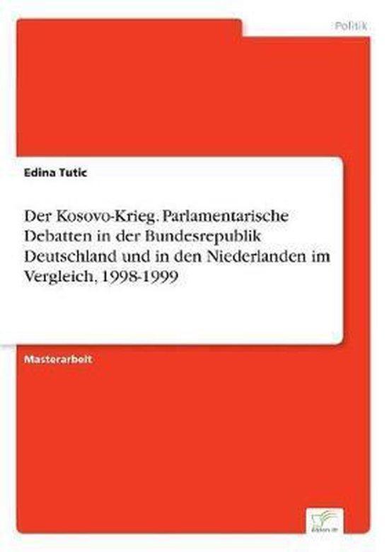 9783961167999 Der Kosovo-Krieg. Parlamentarische Debatten..., Boeken, Studieboeken en Cursussen, Nieuw, Verzenden