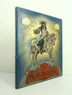 Gustave Toudouze / Maurice Leloir / Engel - Le Roy Soleil