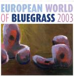 cd - Various - European World Of Bluegrass 2003, Zo goed als nieuw, Verzenden