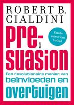 Pre-suasion 9789024404308 Robert B. Cialdini, Verzenden, Zo goed als nieuw, Robert B. Cialdini
