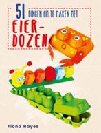 51 dingen om te maken met eierdozen 9789461888662, Verzenden, Gelezen, Fiona Hayes