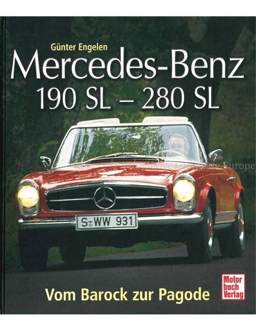 MERCEDES-BENZ 190 SL - 280 SL, VON BAROCK ZUR PAGODE, Boeken, Auto's | Boeken