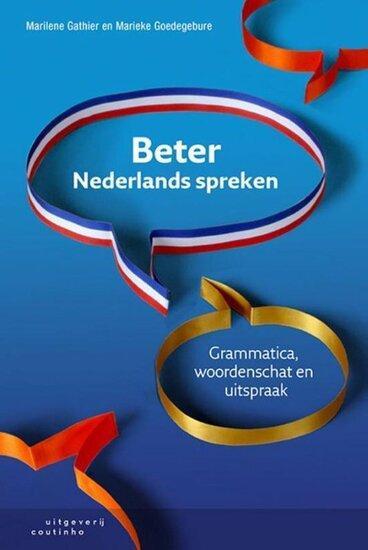 Beter Nederlands spreken | 9789046905005, Boeken, Studieboeken en Cursussen, Verzenden