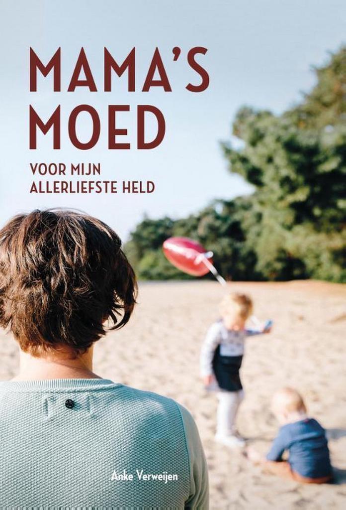 Mamas moed 9789492723451 Anke Verweijen, Boeken, Overige Boeken, Zo goed als nieuw, Verzenden