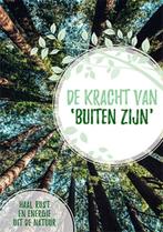 De kracht van buiten zijn 9789463545778 Fiona Huisman, Verzenden, Zo goed als nieuw, Fiona Huisman