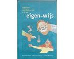 Boek Eigen-wijs 9789080497160, Boeken, Verzenden, Zo goed als nieuw