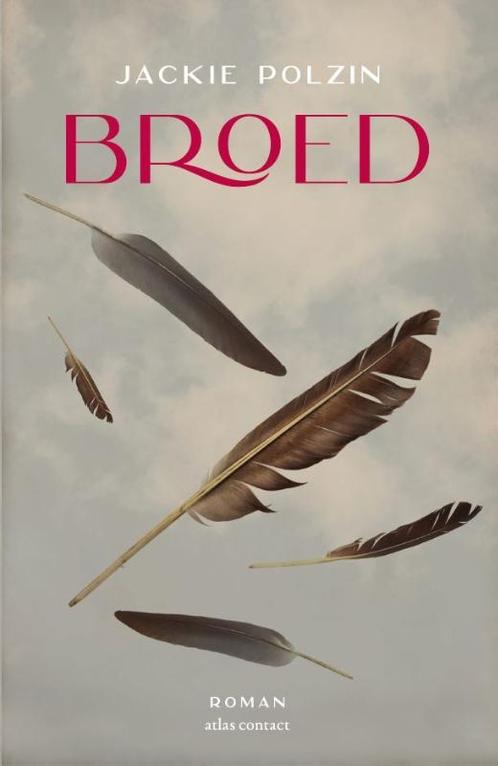 Broed 9789025470166 Jackie Polzin, Boeken, Romans, Zo goed als nieuw, Verzenden