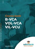 9789083511528 Course book B-VCA VCA-VOL VIL-VCU, Boeken, Verzenden, Zo goed als nieuw