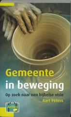 Gemeente in beweging / Artios-reeks 9789058299215 A. Peters, Verzenden, Zo goed als nieuw, A. Peters