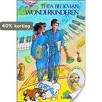 Wonderkinderen 9789020820003 Thea Beckman, Boeken, Verzenden, Zo goed als nieuw, Thea Beckman