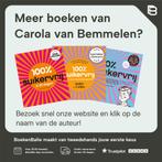 100% suikervrij basiskookboek / 100% suikervrij, Boeken, Verzenden, Gelezen, Carola van Bemmelen