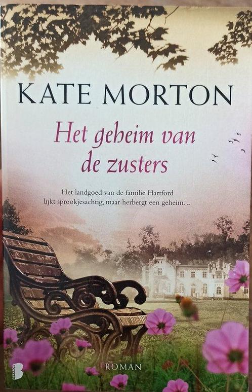 Het geheim van de zusters 9789049201487 Kate Morton, Boeken, Overige Boeken, Gelezen, Verzenden