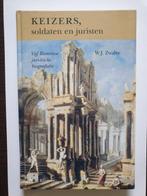 Keizers, soldaten en juristen 9789026831867 W.J. Zwalve, Verzenden, Gelezen, W.J. Zwalve
