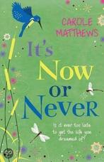 Its Now Or Never 9780755354221 Carole Matthews, Gelezen, Carole Matthews, Verzenden