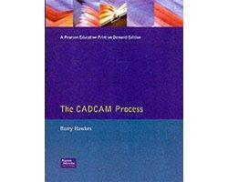 The CadCam Process - The CadCam Process, Boeken, Studieboeken en Cursussen, Ophalen of Verzenden