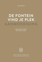 9789077290262 De fontein, vind je plek - Aanmoediging, Boeken, Verzenden, Nieuw, Els van Steijn