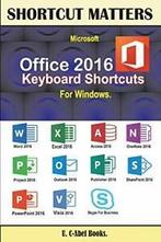 Microsoft Office 2016 Keyboard Shortcuts For Windows, Boeken, Informatica en Computer, U C Books, Zo goed als nieuw, Verzenden